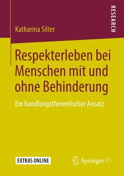 Respekterleben bei Menschen mit und ohne Behinderung - Silter, Katharina