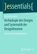 Archäologie des Designs und Systematik... - Bild 1