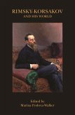 Rimsky-Korsakov and His World (eBook, ePUB)