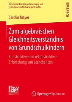 Zum algebraischen Gleichheitsverständnis von Grundschulkindern - Mayer, Carolin