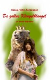 De gollne Klingelklangel De gollne Klingelklangel