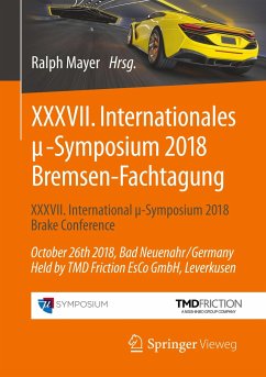 XXXVII. Internationales ¿-Symposium 2018 Bremsen-Fachtagung