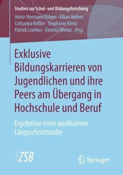 Exklusive Bildungskarrieren von Jugendlichen und ihre Peers am Übergang in Hochschule und Beruf