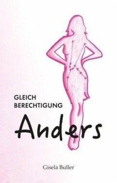 Gleichberechtigung Anders - Buller, Gisela