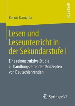 Lesen und Leseunterricht in der Sekundarstufe I - Kamzela, Kerrin