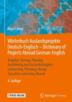 Wörterbuch Auslandsprojekte Deutsch-Englisch ¿ Dictionary of Projects Abroad German-English - Lange, Klaus