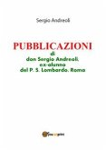 PUBBLICAZIONI di don Sergio Andreoli, ex-alunno del P.S. Lombardo, Roma (eBook, ePUB)