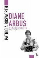 Diana Arbus - Bosworth, Patricia