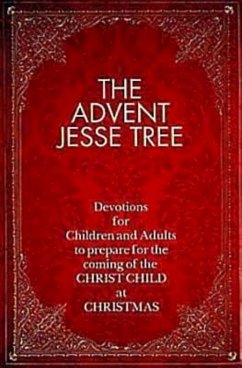 The Advent Jesse Tree (eBook, ePUB) - Smith, Dean Lambert