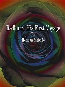 Redburn. His First Voyage (eBook, ePUB) - Melville, Herman