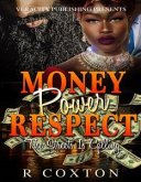 Money,Power & Respect (eBook, PDF)