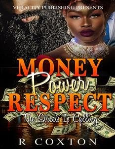 Money,Power & Respect (eBook, PDF) - Coxton, R