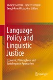 Language Policy and Linguistic Justice (eBook, PDF)