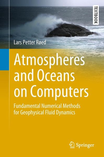 Atmospheres and Oceans on Computers (eBook, PDF) Atmospheres and Oceans on Computers (eBook, PDF)