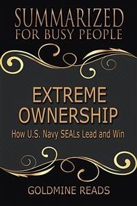 Cover Extreme Ownership - Summarized for Busy People (eBook, ePUB)