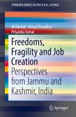 Freedoms, Fragility and Job Creation (eBook, PDF)