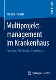 Multiprojektmanagement im Krankenhaus (eBook, PDF)