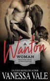 A Wanton Woman (eBook, ePUB)