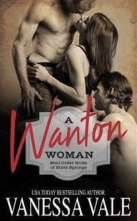 A Wanton Woman (eBook, ePUB) - Vale, Vanessa