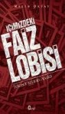 Icimizdeki Faiz Lobisi