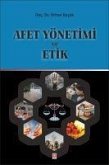 Afet Yönetimi ve Etik