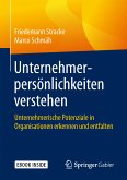 Unternehmerpersönlichkeiten verstehen (eBook, PDF)