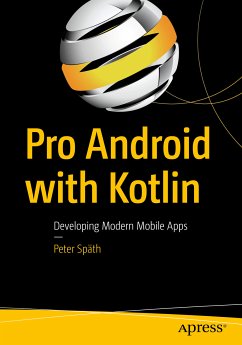 Pro Android with Kotlin (eBook, PDF) - Späth, Peter