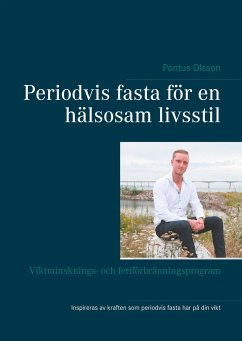 Periodvis fasta för en hälsosam livsstil - Olsson, Pontus