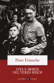 Vita e morte nel terzo Reich Vita e morte nel terzo Reich