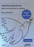 Construcción de paz : diseño de intervención en conflictos
