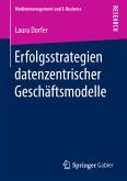 Erfolgsstrategien datenzentrischer Geschäftsmodelle (eBook, PDF)