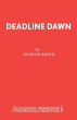 Deadline Dawn - Bild 1