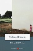 Figli fragili Figli fragili