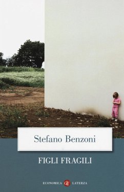 Figli fragili - Benzoni, Stefano Figli fragili - Benzoni, Stefano