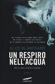 Un respiro nell'acqua Un respiro nell'acqua
