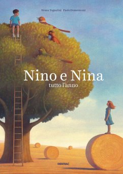 Nino e Nina. Tutto l'anno - Tognolini, Bruno