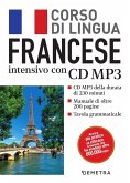 Francese. Corso di lingua intensivo Francese. Corso di lingua intensivo