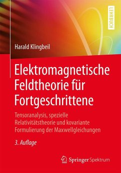Elektromagnetische Feldtheorie für Fortgeschrittene (eBook, PDF) - Klingbeil, Harald