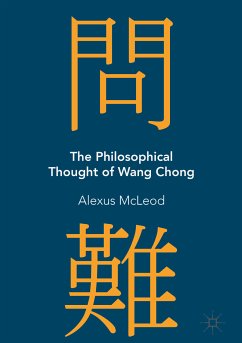 The Philosophical Thought of Wang Chong (eBook, PDF) - McLeod, Alexus