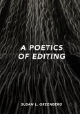 A Poetics of Editing (eBook, PDF)