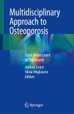 Multidisciplinary Approach to Osteoporosis (eBook, PDF)