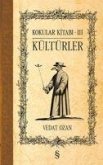 Kültürler - Kokular Kitabi 3