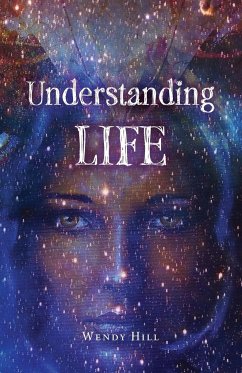 Understanding Life - Hill, Wendy