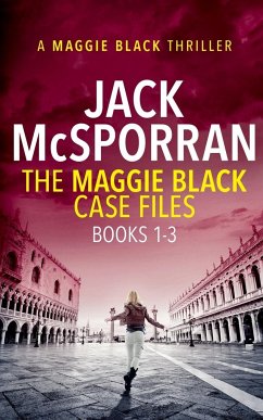 The Maggie Black Case Files Books 1-3 - McSporran, Jack