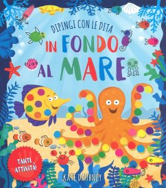 Cover In fondo al mare. Dipingi con le dita