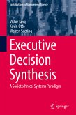 Executive Decision Synthesis (eBook, PDF)