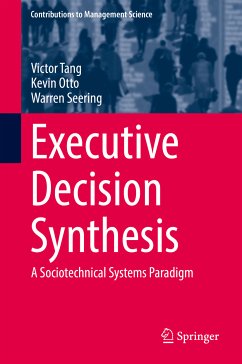 Executive Decision Synthesis (eBook, PDF) - Tang, Victor; Otto, Kevin; Seering, Warren