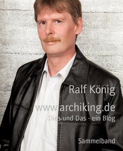 www.archiking.de (eBook, ePUB) - König, Ralf