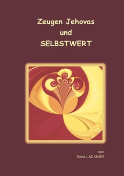 Zeugen Jehovas und Selbstwert (eBook, ePUB)