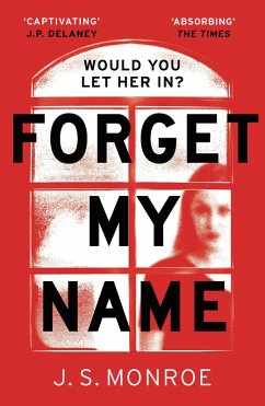 Forget My Name (eBook, ePUB) - Monroe, J. S.